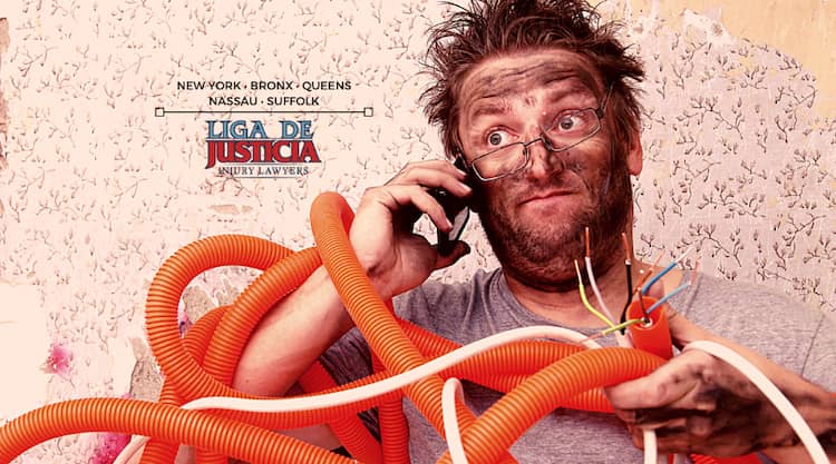 Call Liga De Justicia Injury Lawyers. Our New York Electrical Accident Attorneys Are Ready To Work on Your Case.